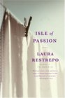 Isle of Passion A Novel