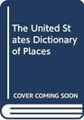 United States Dictionary of Places