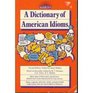 Dictionary of American Idioms