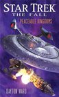 Star Trek: The Fall: Peaceable Kingdoms: Book Five