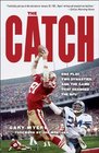The Catch One Play Two Dynasties and the Game That Changed the NFL
