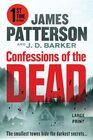 Confessions of the Dead A Thriller