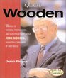 Quotable Wooden Words of Wisdom Preparation and Success by and About John Wooden College Basketball's Greatest Coach