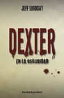 Dexter en la oscuridad