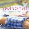Seasonal Celebrations Inspirational ideas to mark the changing seasons