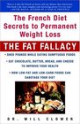 The Fat Fallacy  The French Diet Secrets to Permanent Weight Loss