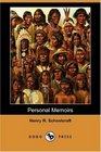 Personal Memoirs of a Residence of Thirty Years with the Indian Tribes on the American Frontiers (Dodo Press)