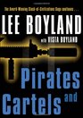 Pirates and Cartels