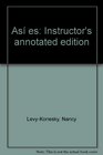 Asi es Instructor's annotated edition