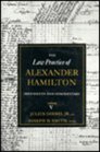 Law Practice of Alexander Hamilton