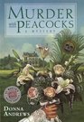 Murder With Peacocks (Meg Langslow, Bk 1)