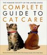 The Humane Society of the United States Complete Guide to Cat Care