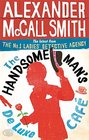 The Handsome Man's De Luxe Cafe (The No. 1 Ladies' Detective Agency)