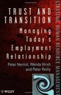 Trust and Transition Managing Today's Employment Relationship