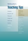 McKeachie's Teaching Tips Strategies Research and Theory for College and University Teachers