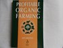 Profitable Organic Farming