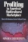 Profiting in America's Multicultural Marketplace