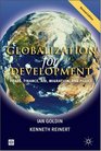 Globalization for Development Trade Finance Aid Migration and Policy
