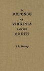 A Defense of Virginia and the South