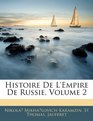 Histoire De L'empire De Russie Volume 2