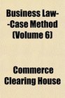 Business LawCase Method