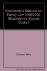 Blackstone's Statutes on Family Law 1999/2000