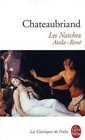 Atala / Rene / Les Natchez (French Edition)