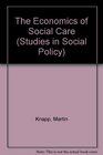 The Economics of Social Care