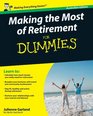 Making the Most of Retirement for Dummies
