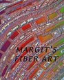 Margit's Fiber Art