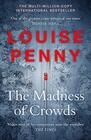 The Madness of Crowds (Chief Inspector Gamache, Bk 17)
