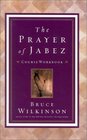 The Prayer of Jabez A Course Workbook