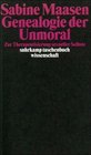 Genealogie der Unmoral Zur Therapeutisierung sexueller Selbste