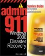 Admin911 Windows 2000 Disaster Recovery