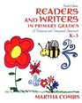 Readers and Writers in Primary Grades A Balanced and Integrated Approach K3