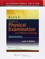 Bates' Guide To Physical Examination And History Taking With Bonus Cd  And Case Studies To Accompany Bates' Guide To Physical Examination And   And Bates' Pocket Gude