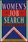 The Women's Job Search Handbook With Issues  Insights into the Workplace