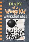 Wrecking Ball (Diary of a Wimpy Kid)