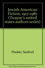 JewishAmerican Fiction 19171987