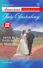 Saved by a Texas-Sized Wedding (Tots for Texans, Bk 8) (Harlequin American Romance, No 969)