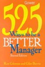 525 Ways to Be a Better Manager