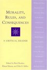 Morality Rules and Consequences