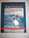 Core Concepts in Health Brief 10th Custom Edition for Georgia Southern University