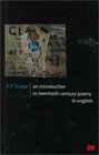 An Introduction To TwentiethCentury Poetry in English