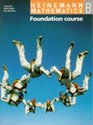 Heinemann Mathematics Foundation Book B