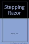 Stepping Razor