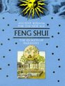 Ancient Wisdom For The New Age Feng Shui