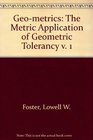 Geometrics The Metric Application of Geometric Tolerancy v 1