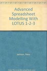 Advanced Spreadsheet Modelling With LOTUS 123