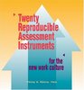 Twenty Reproducible Assessment Instruments for the New Work Culture